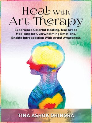 cover image of Heal With Art Therapy